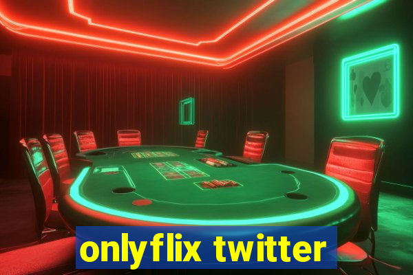 onlyflix twitter